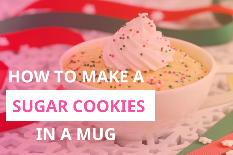 How To Make A Sugar Cookie In A Mug