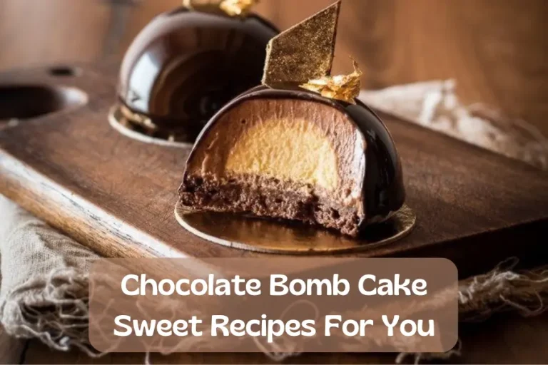 Chocolate Bomb Cake