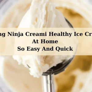 Doing Ninja Creami Healthy Ice Cream At Home