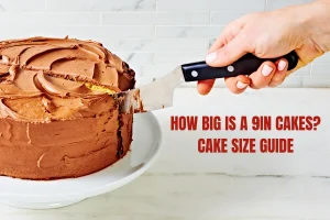 How Big Is A 9In Cake? Cake Size Guide