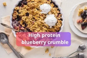 High Protein Blueberry Crumble Recipe